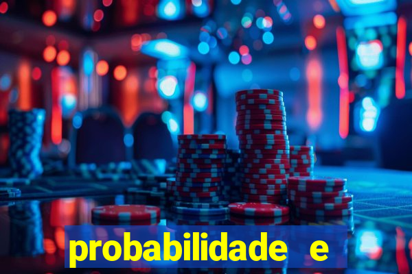 probabilidade e estatistica jogos de futebol